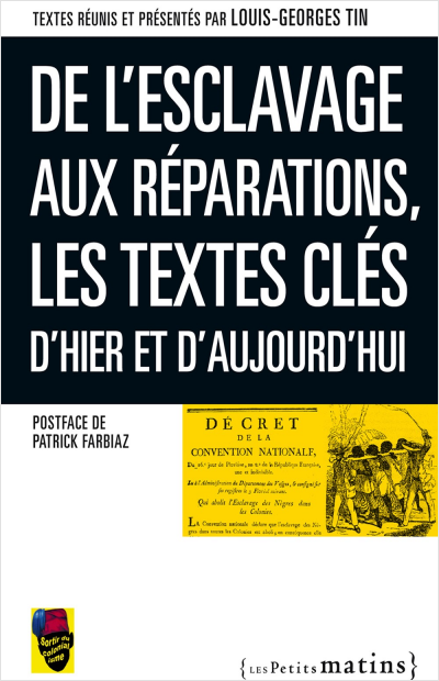 De l'esclavage aux réparations