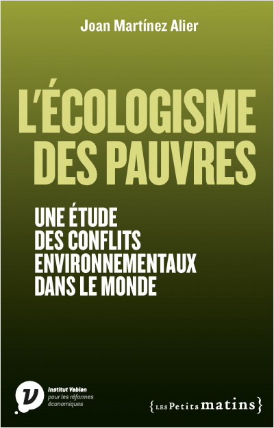 L'écologisme des pauvres.