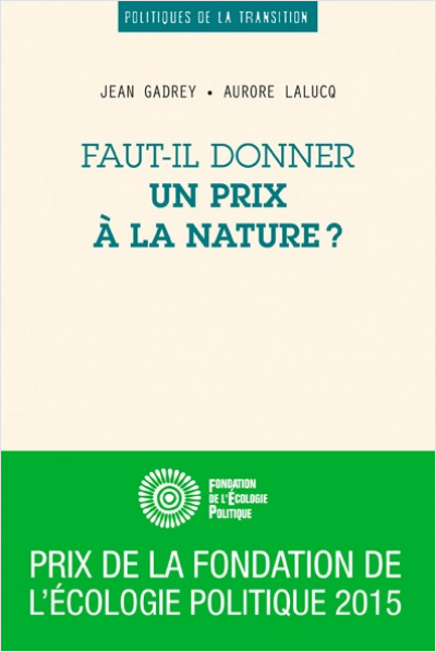 Faut-il donner un prix à la nature ?