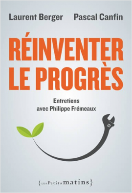 Réinventer le progrès