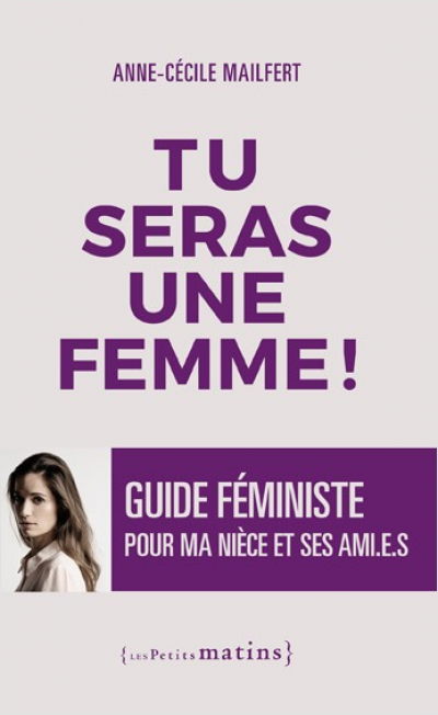 Tu seras une femme !