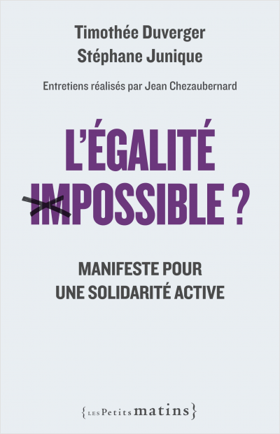 L’Égalité (im)possible ?