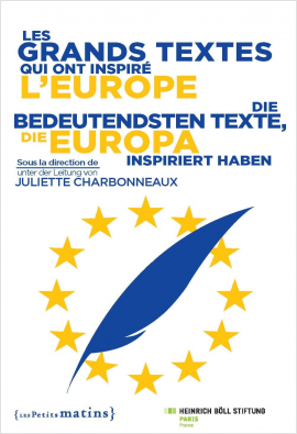 Les grands textes qui ont inspiré l'Europe
