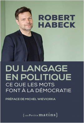 Du langage en politique