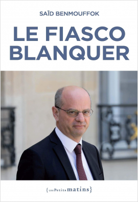 Le fiasco Blanquer