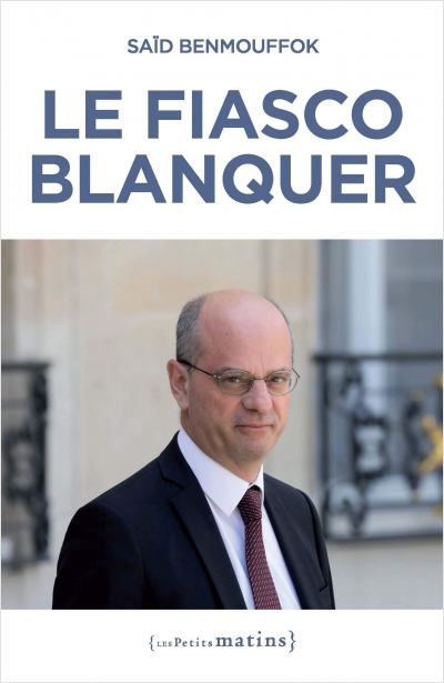 Le fiasco Blanquer