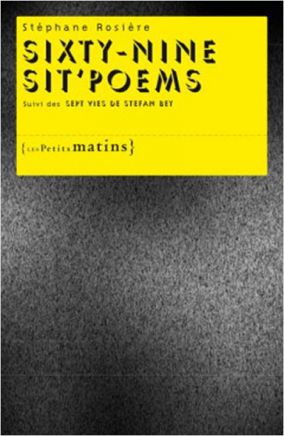 Sixty-nine sit'poems