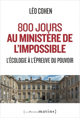 800 jours au ministère  de l’impossible