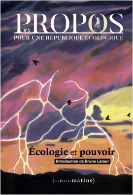 PROPOS 3 - Écologie et pouvoir