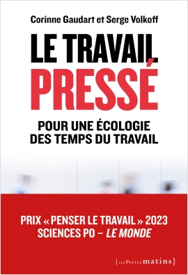 Le Travail pressé