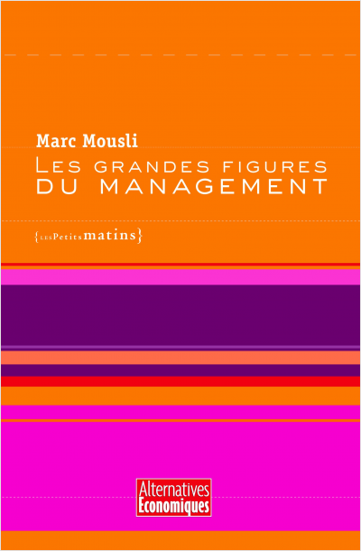 Les grandes figures du management