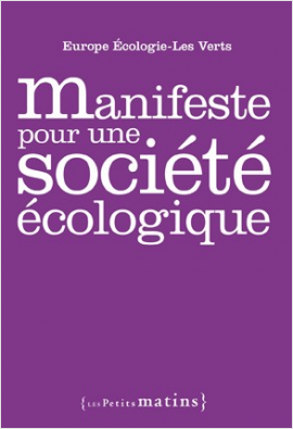 Manifeste pour une société écologique