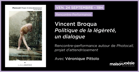 Rencontre-performance autour de "Photocall" de Vincent Broqua à la Maison de la poésie
