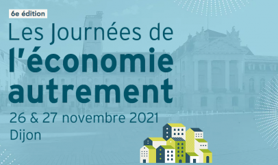 Les Journées de l'Économie Autrement - 6e édition !