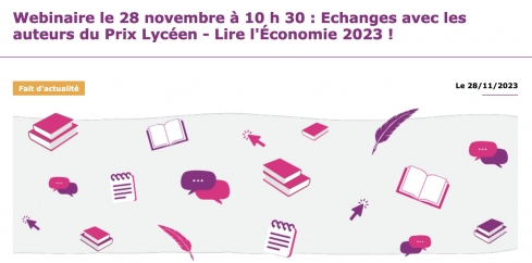 Webinaire avec les auteurs du Prix Lycéen - Lire l'Économie 2023 ! 