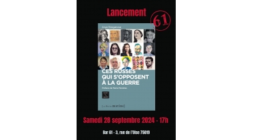 Lancement du livre "Ces Russes qui s'opposent à la guerre"